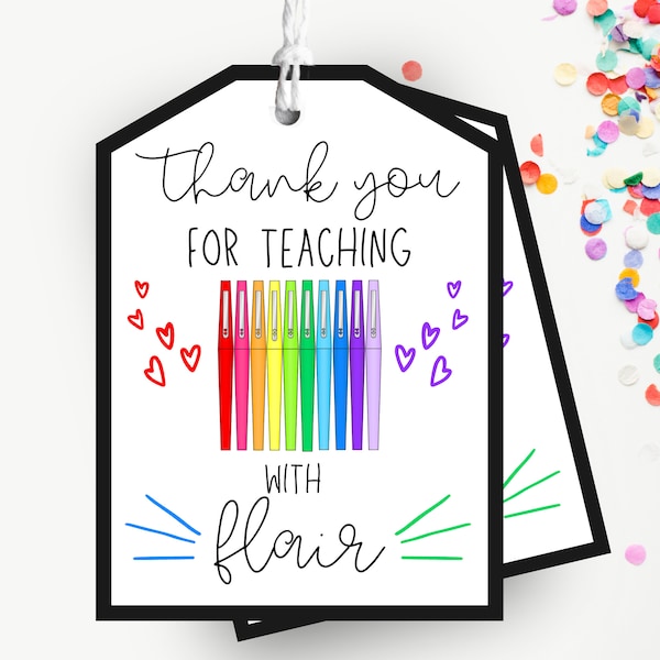 Printable Teacher Appreciation Pen Gift Tag, Teacher Appreciation Gift, Thank You for Teaching with Flair, Flair Pen Tag, Instant Download