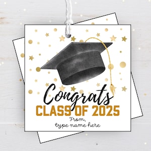 Etiquetas de regalo de graduación imprimibles, etiqueta de "Felicitaciones a la generación de 2025", felicitaciones al graduado, idea de regalo de graduación, descarga instantánea editable