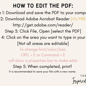 May include: A white background with black text explaining how to edit a PDF file. The text includes steps to download Adobe Acrobat Reader, open the PDF, and edit the text. It also includes instructions on how to change the font, color, and size of the text. The text ends with a reminder to save the file with a new name and print it.
