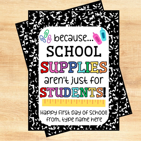 Printable School Supplies Gift Tag, Back to School Gift Idea, School Supplies Aren't Just for Students, Teacher Gift Tag, Instant Download