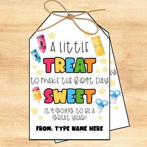 Printable First Day of School Gift Tag for Student or Teacher Gift, Back to School, Treat First Day Sweet, Treat Gift Tag, Instant Download