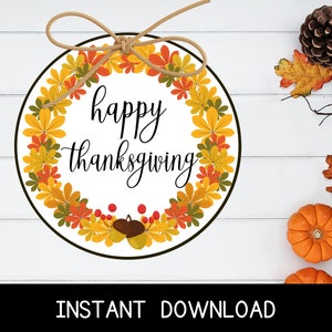 Printable Happy Thanksgiving Leaves Circle Tag, Thanksgiving Gift Tag, Happy Thanksgiving, Round Party Gift Tags, Instant Download