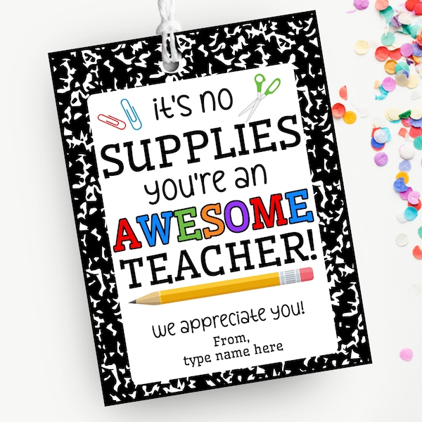 Printable Teacher Supplies Gift Tag, Teacher Appreciation Gift Idea, No Supplies You're Awesome, Teacher Gift Basket Tag, Instant Download