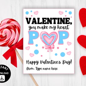 Lollipop Printable Valentine&#39;s Day Tag, You Make My Heart Pop, Candy Valentines for Friends, Editable Lollipop Valentine, Instant Download