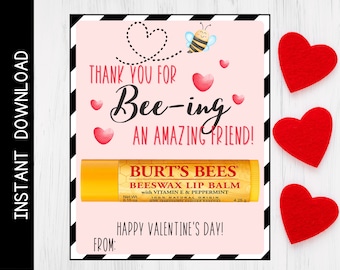 Printable Valentine's Day Chapstick Card: Burt's Bees, Bee Friend (Instant Download)
