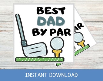 Father's Day Printable Square Tags, Best Dad by Par, Golf Gift for Dad, Father's Day Digital Tag, Printable Gift Tag, Instant Download