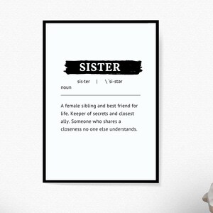 SISTER Definition Printable Wall Art, Quote Print, Unique Wall Art Poster, Sister Birthday Gift Ideas, Gift Ideas for Sister, Home Decor