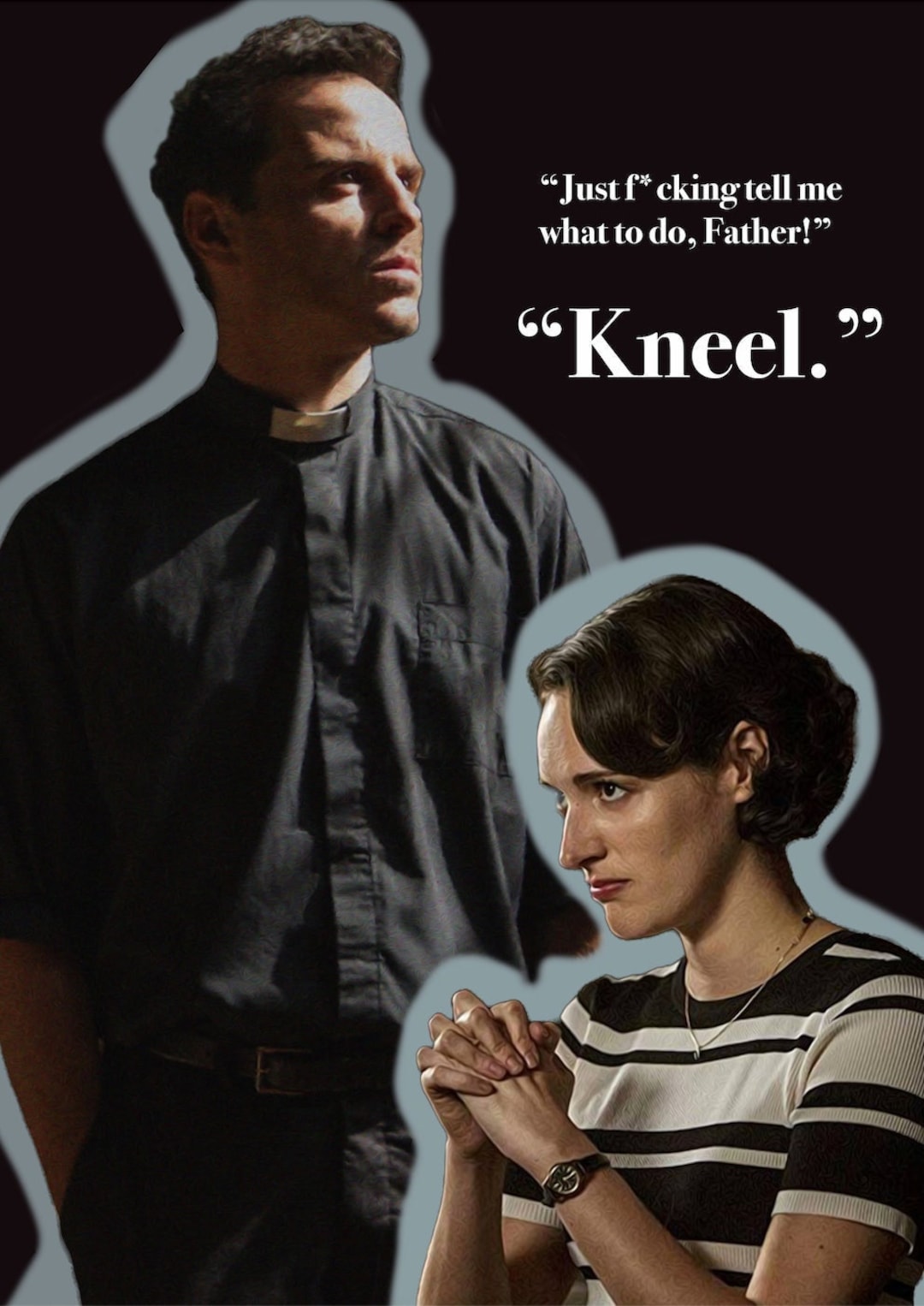 Buy Kneel Fleabag Poster Starring Hot Priest and Fleabag (andrew Scott and  Phoebe Waller Bridge) Online in India