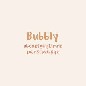 May include: A digital graphic featuring the word Bubbly in a large, rounded, tan-colored font. Below the word, the entire lowercase alphabet from a to z is displayed in a smaller, matching tan-colored, rounded, hand-lettered typeface.