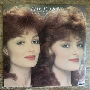 The Judds / Why Not Me. Vintage Vinyl LP.