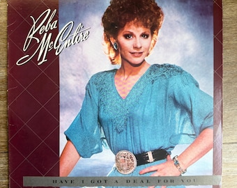 Reba McEntire / Have I Got a Deal For You. Vintage 1985 Country Vinyl LP. FREE SHIPPING.