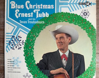 Ernest Tubb and His Texas Troubadours / Blue Christmas. Rare Country Christmas Vinyl LP. FREE SHIPPING.