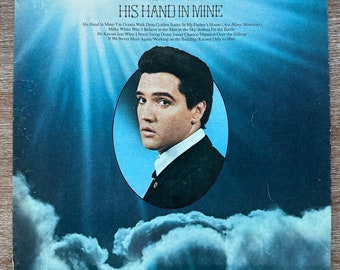 Elvis Presley / His Hand in Mine. Classic Vinyl LP. FREE SHIPPING!