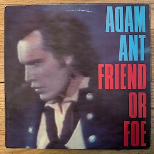 Adam Ant / Friend or Foe. Classic Vinyl LP. FREE SHIPPING!