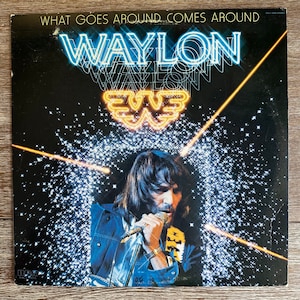 Waylon Jennings / What Goes Around Comes Around. Vintage Vinyl LP