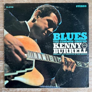 Kenny Burrell / Blues-The Common Ground. Vintage  1968 Jazz Vinyl LP. FREE SHIPPING.