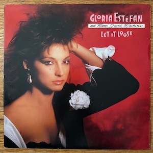 Gloria Estefan and Miami Sound Machine / Let it Loose. Classic 1987 Vinyl LP. SHIPS FREE!