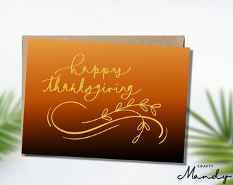 Happy Thanksgiving Card - Thanksgiving Card- Thanksgiving Greeting - Printable Card -  Personalized Message  - Custom Text | CRAFTY MANDY