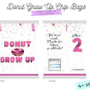 Personalized Chip Bag Wrapper, Donut Grow Up Theme Birthday, Custom Photo, Custom Chips Bags | Party Favors for Any Event | Any Flavor