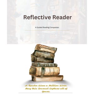 以下が含まれることがあります： 「Reflective Reader」というタイトルのジャーナル。水彩画の書籍が積み重ねられています。「A Guided Reading Companion」と「Capture Quotes, Track Characters, Reflect on Stories」というテキストが含まれています。ジャーナルは70ページです。