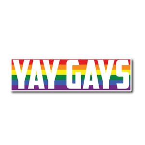 Yay Gays Sticker | Pride Sticker | Rainbow Sticker