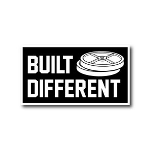 Built Different Sticker | Crossfit Sticker| Weight Lifting Sticker | Gym Sticker | Fitness Sticker
