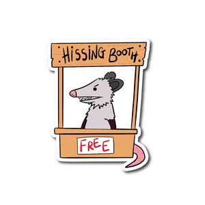 Hissing Booth Sticker | Funny Possum Sticker | Hissing Possum