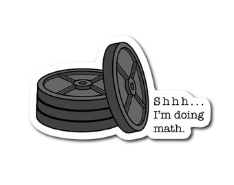 Shhh I'm Doing Math Magnet | Gym Magnet | Squat Rack  Magnet | Gym Bro Fridge Magnet