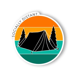 Pegatina de vinilo con distanciamiento social / Pegatina de vinilo personalizada para acampar / Calcomanía personalizada Hydroflask / Pegatina personalizada Yeti para acampar