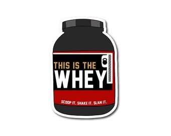 Esta es la pegatina de suero de leche / pegatina de gimnasio / pegatina de CrossFit / pegatina de proteína / pegatina de WOD