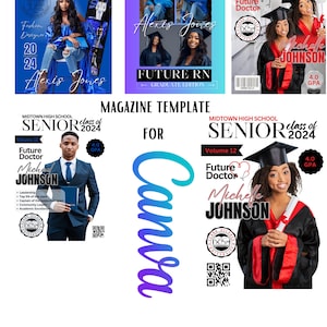 May include: A magazine template for Canva with a blue and purple gradient background. The text "MAGAZINE TEMPLATE FOR CANVA" is in white. There are four images of high school seniors in graduation attire. Each image has a caption with the student's name, their future career, and their GPA. The text "CLASS OF 2024" is in white on a black background.