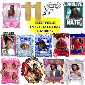 May include: A collection of editable poster board frames with various designs. The frames include text such as "In Loving Memory," "Happy Birthday," and "Long Live." The image also features the number "11" in gold glitter and includes a PDF and Canva template.
