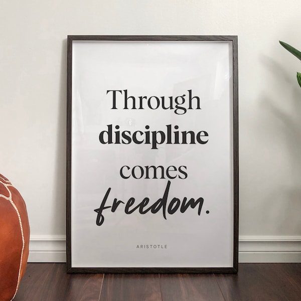 Door Discipline Comes Freedom print, Home Decor, Quote print, poster, wall art quotes, typografie print, digitale print, inspirerende
