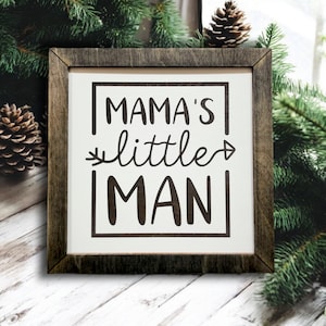 Mama&#39;s Little Man, Square Wood Sign, Little Boys, Nursery/Playroom Signs, Cottage Core, Kids Room Decor, Boho/Farmhouse Style, Nursery Decor