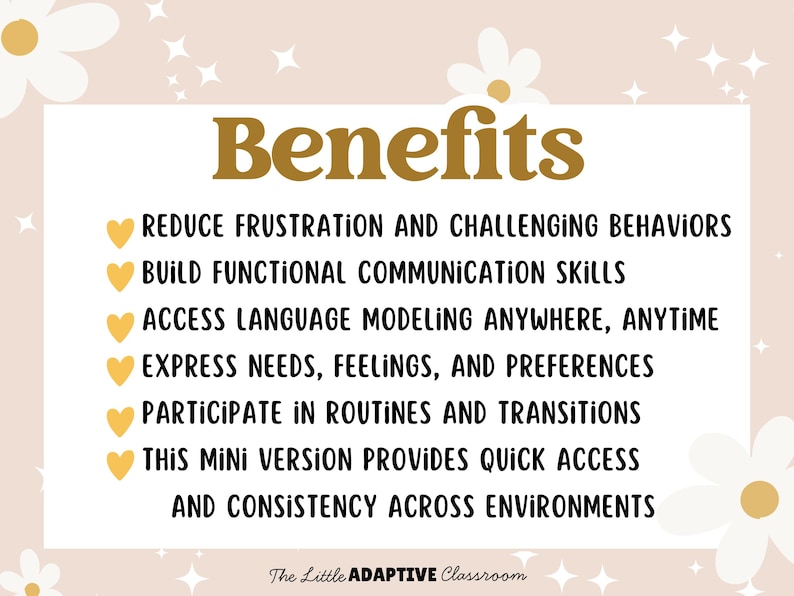 May include: A beige poster with the word "Benefits" in a gold font. The poster lists benefits such as reducing frustration, building communication skills, and expressing needs. The Little ADAPTIVE Classroom is at the bottom.