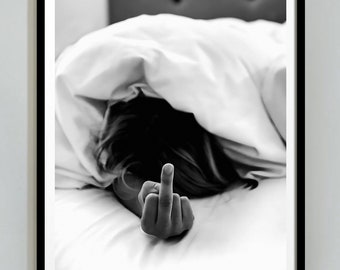 Woman Middle Finger in Bed Print, Feminist Poster, Black and White, Fashion Photography, Vintage Wall, Girls Room Decor, Digital Download