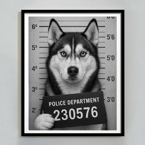 Lustiger Hund Mugshot Poster, Husky, schwarz und weiß, lustiges Haustier Verhaftung Print, druckbare Hundedekor für Tierliebhaber, sofortiger digitaler Download
