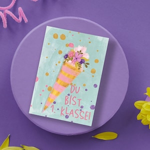 Postkarte Einschulung | Karte Schultüte | Karte Schulanfang Mädchen | Du bist erste Klasse | Schulkind Grundschule