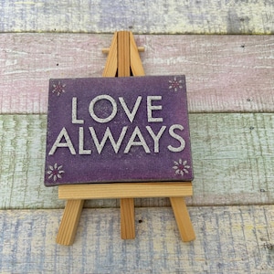 Love always mini canvas (display easel included)