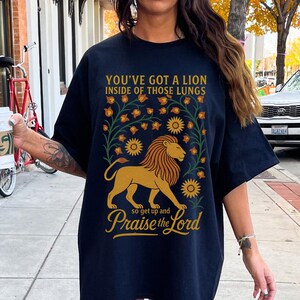 You&#39;ve Got A Lion Inside Of Those Lungs Oversized Tee, Boho Christian Tee, Christian Graphic Tee, Jesus Comfort Colors, Jesus Aesthetic Tee