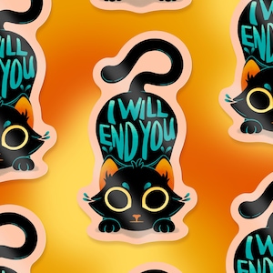 Op de afbeelding: Een set van vijf zwarte katten stickers met een roze achtergrond. Elke sticker heeft een zwarte kat met een gekrulde staart en de tekst "I WILL END YOU" in teal blauwe letters.