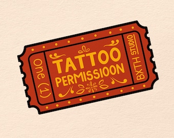 TATTOO TICKET