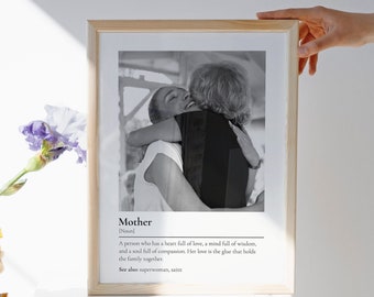 Mother Definition Poster- Mother's Day Photo Gift, Best Mom Ever Print Mother in Law Gift, Mom Birthday Gift Mother Daughter Photo Gift