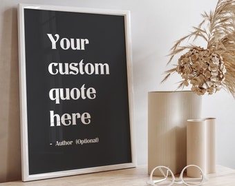 Stampa di citazioni personalizzate - Arte murale con testo personalizzato, stampa tipografica personalizzata, citazioni artistiche da parete, poster con citazioni personalizzate ispiratrici, arte murale per ufficio in casa