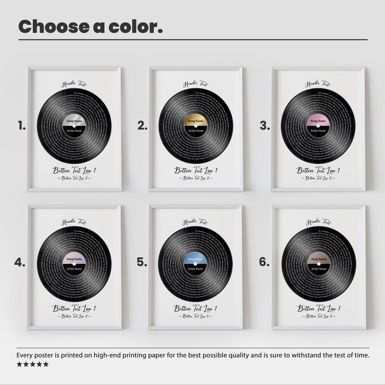 May include: Six framed vinyl record art prints with different colored centers, including gold, pink, and blue. Each print features a black record with text and is labeled with "Header Text" and "Bottom Text Line 1". The phrase "Choose a color" is at the top.