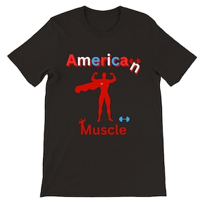 American Muscle Design / A Suitable Gift For Gym Workouts, Sports Activities, Superheroes / - Premium Unisex Crewneck T-shirt