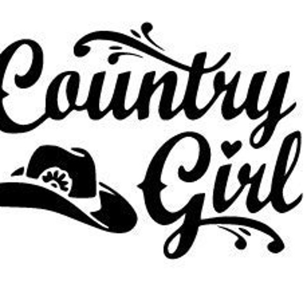 Country Girl - Country Girl SVG - Country - Girl SVG - Cowgirl - Cowgirl SVG