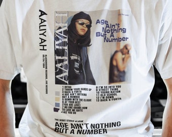 Aaliyah Age Ain_t Nothing but a Number Tshirt Sweatshirt - Etsy