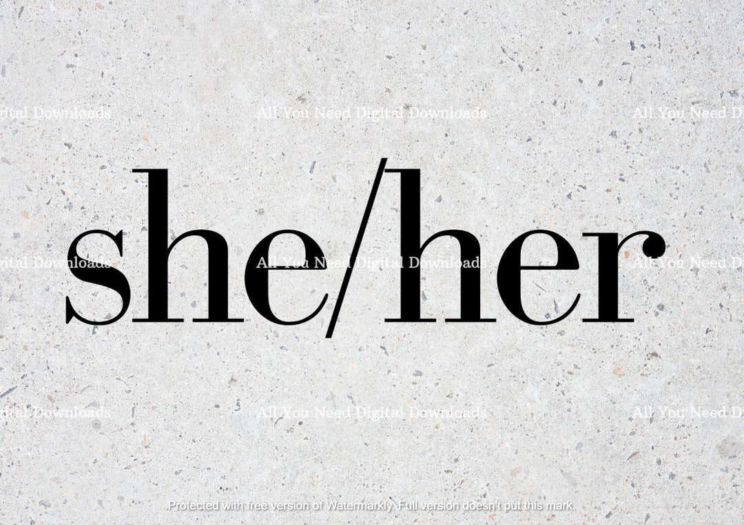 She Her Pronouns, She Her SVG, Gay Pride, She Her Digital Download, She