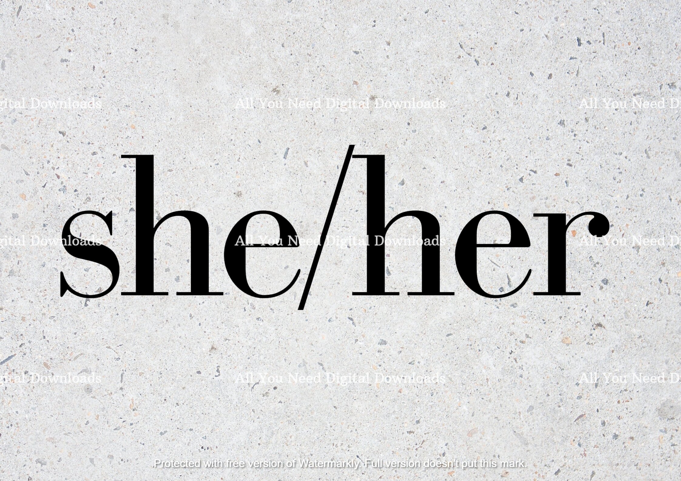 She Her Pronouns, She Her SVG, Gay Pride, She Her Digital Download, She